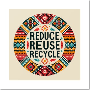 Reduce Reuse Recycle Posters and Art